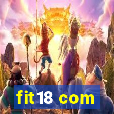 fit18 com